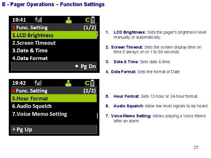 E - Pager Operations – Function Settings 1. LCD Brightness: Sets the pager's brightness