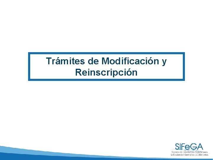 Trámites de Modificación y Reinscripción 