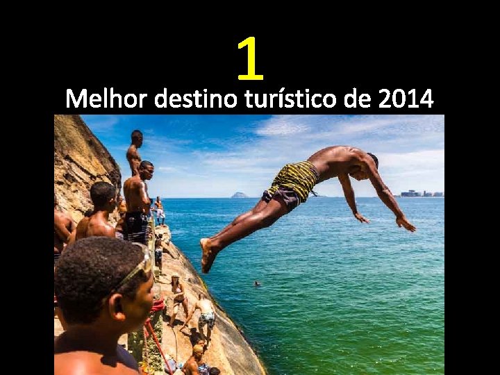 1 Melhor destino turístico de 2014 