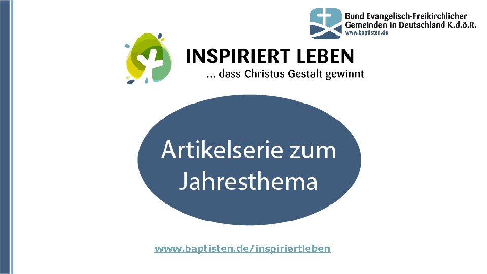 www. baptisten. de/inspiriertleben 
