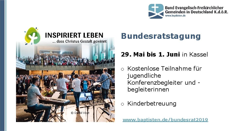 Bundesratstagung 29. Mai bis 1. Juni in Kassel o Kostenlose Teilnahme für jugendliche Konferenzbegleiter