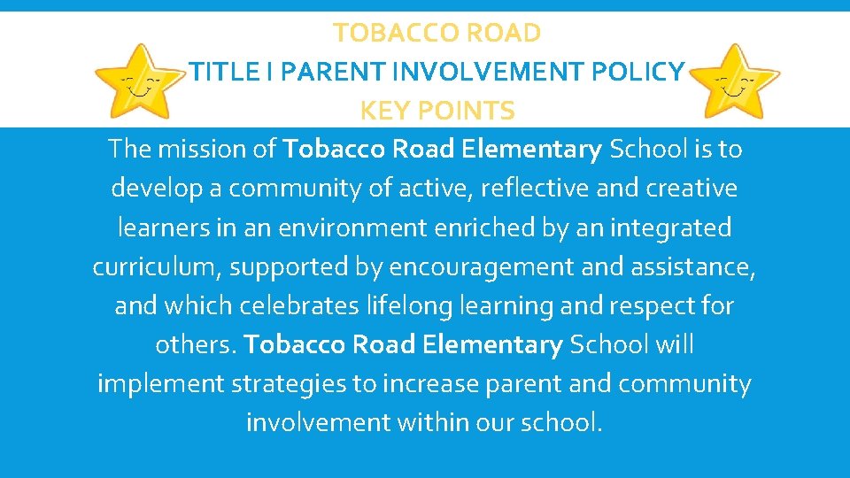 TOBACCO ROAD ELEMENTARY TITLE I EOY MEETING 2019