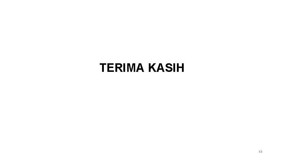 TERIMA KASIH 43 