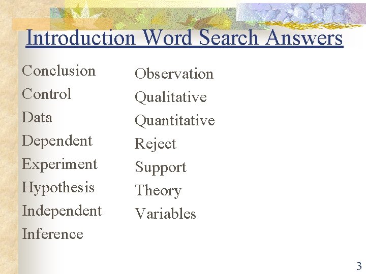 The Scientific Method 1 Mealworm Virtual Lab 2