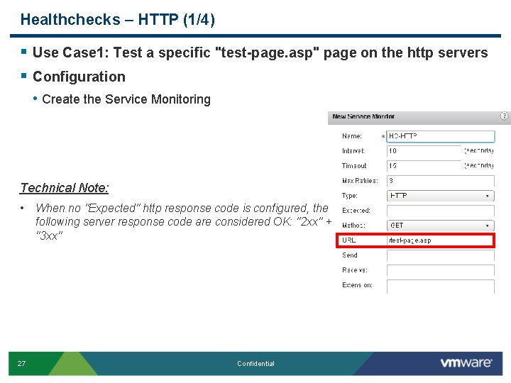 Healthchecks – HTTP (1/4) § Use Case 1: Test a specific "test-page. asp" page