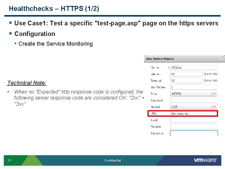 Healthchecks – HTTPS (1/2) § Use Case 1: Test a specific "test-page. asp" page