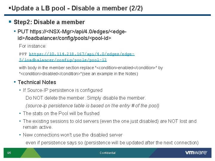 §Update a LB pool - Disable a member (2/2) § Step 2: Disable a