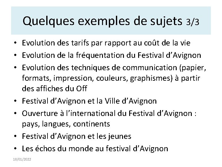 Quelques exemples de sujets 3/3 • Evolution des tarifs par rapport au coût de