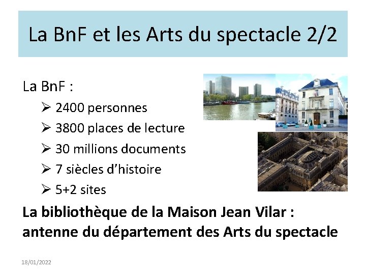 La Bn. F et les Arts du spectacle 2/2 La Bn. F : Ø