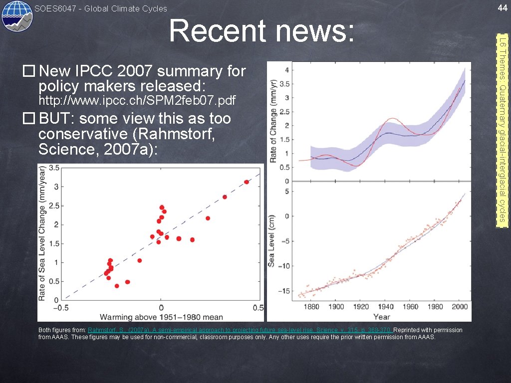 44 SOES 6047 - Global Climate Cycles � New IPCC 2007 summary for policy