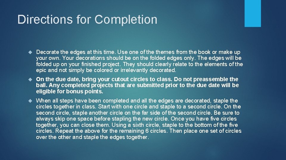 Directions for Completion Decorate the edges at this time. Use one of themes from