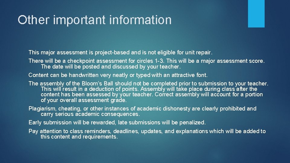 Other important information This major assessment is project-based and is not eligible for unit