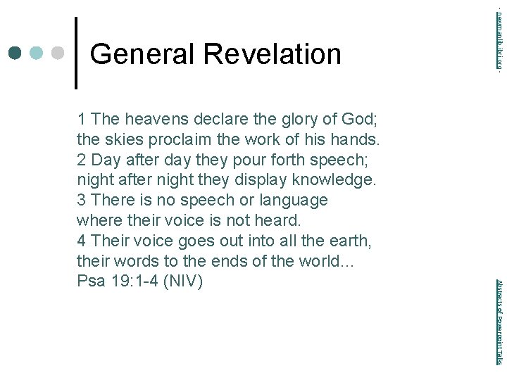 Abstracts of Powerpoint Talks 1 The heavens declare the glory of God; the skies