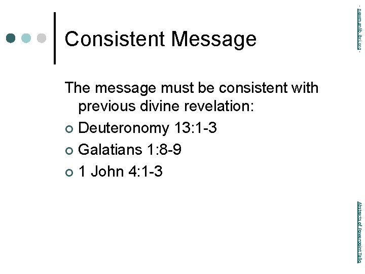 - newmanlib. ibri. org - Consistent Message The message must be consistent with previous