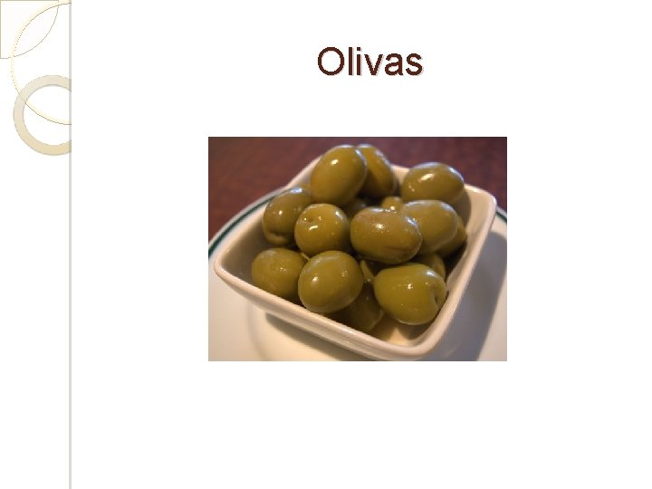 Olivas 