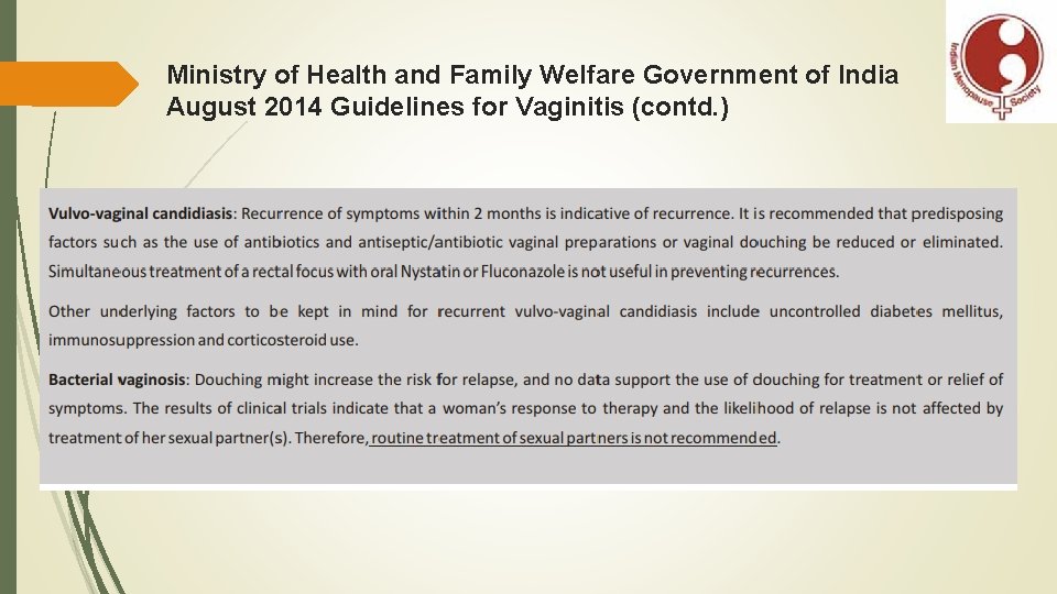 Ministry of Health and Family Welfare Government of India August 2014 Guidelines for Vaginitis