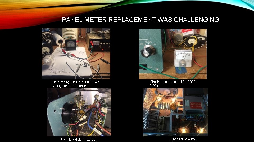 PANEL METER REPLACEMENT WAS CHALLENGING Determining Old Meter Full Scale Voltage and Resistance First
