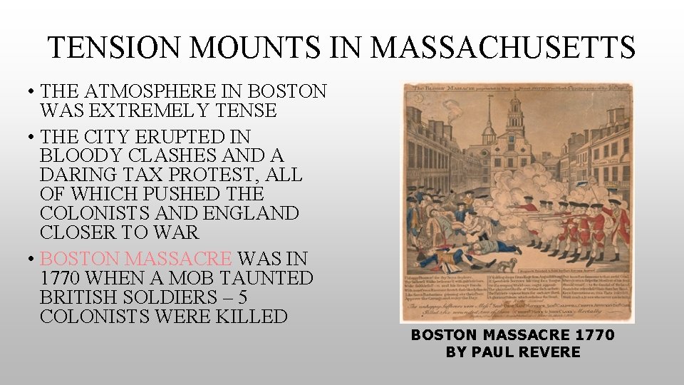 TENSION MOUNTS IN MASSACHUSETTS • THE ATMOSPHERE IN BOSTON WAS EXTREMELY TENSE • THE