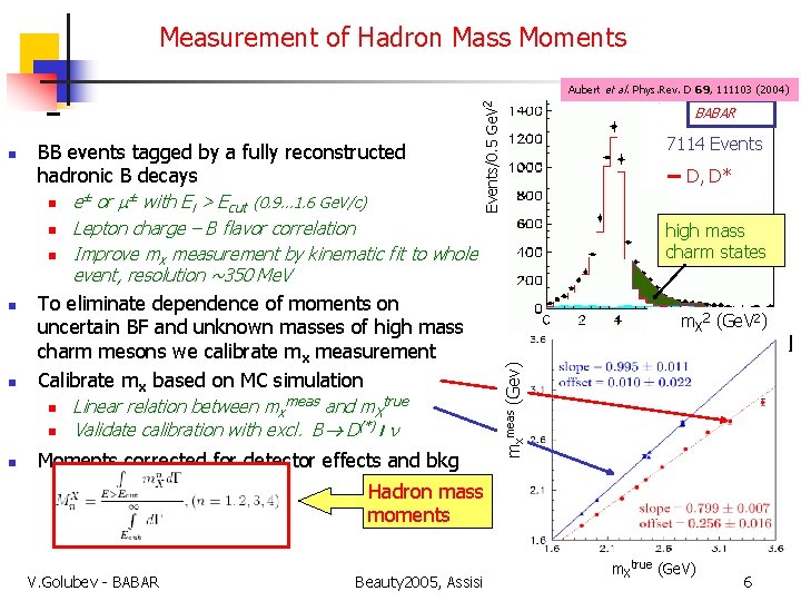 Measurement of Hadron Mass Moments BB events tagged by a fully reconstructed hadronic B