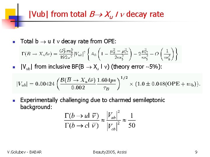 |Vub| from total B Xu l decay rate n Total b u ℓ decay