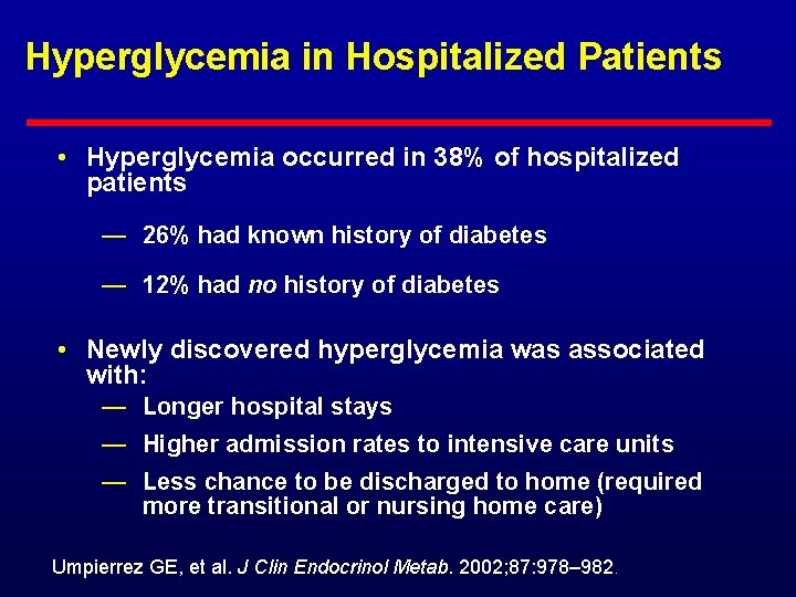 Management of Hyperglycemia and Diabetes in the Hospital