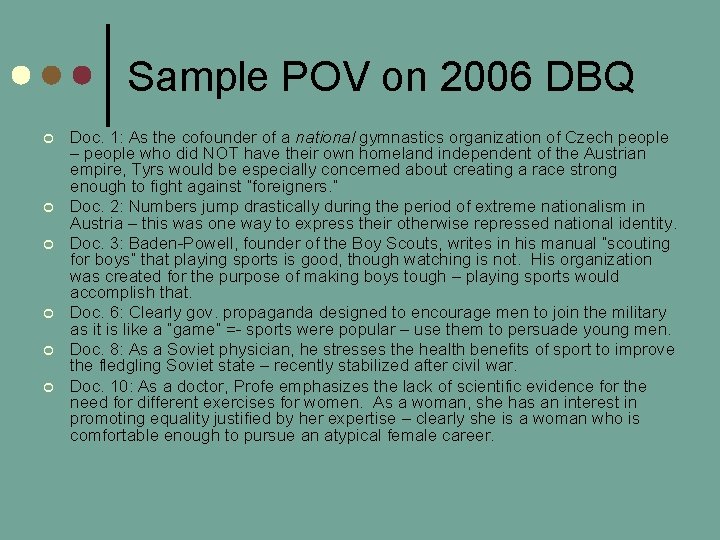 Sample POV on 2006 DBQ ¢ ¢ ¢ Doc. 1: As the cofounder of