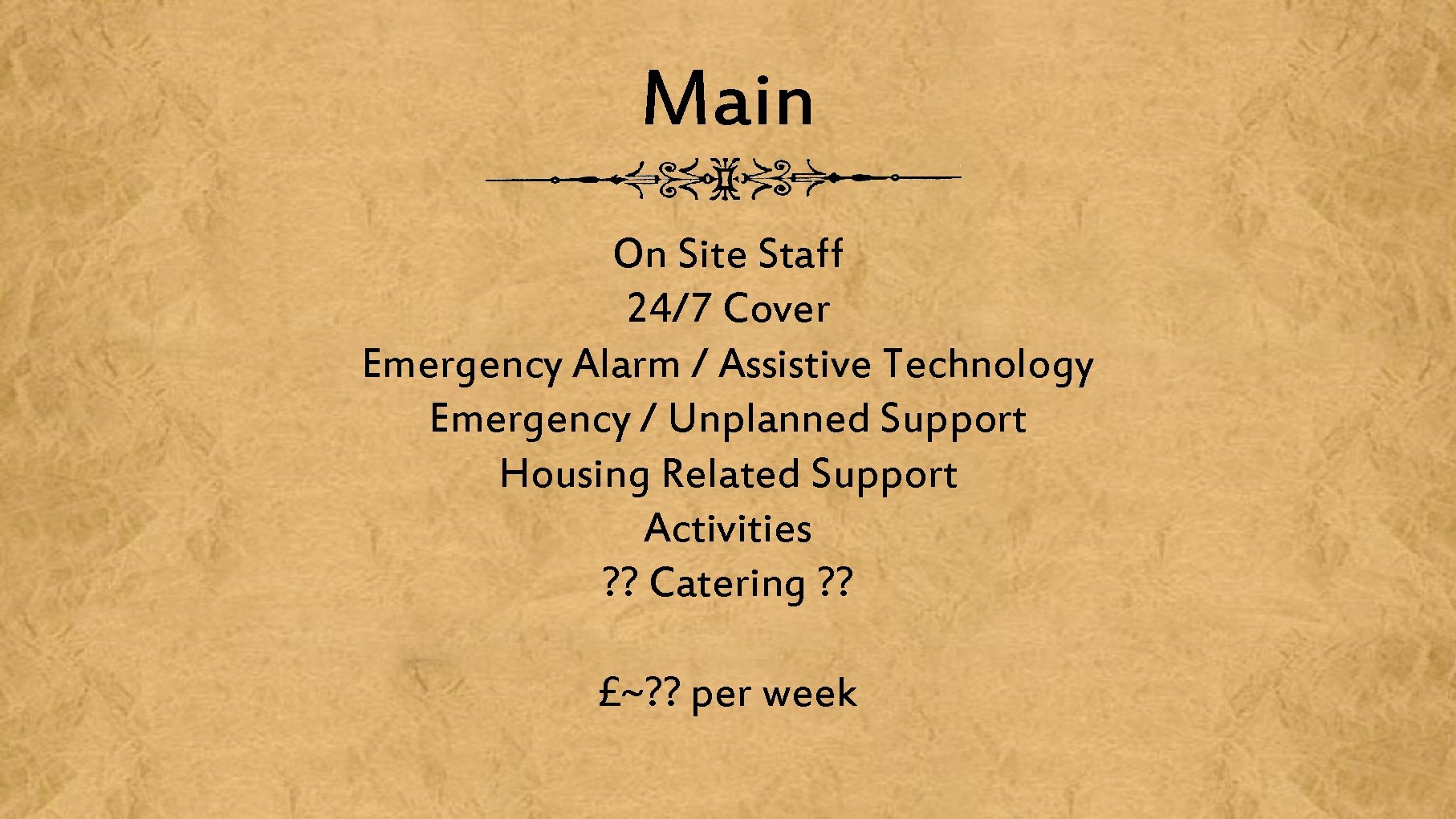 Main On Site Staff 24/7 Cover Emergency Alarm / Assistive Technology Emergency / Unplanned