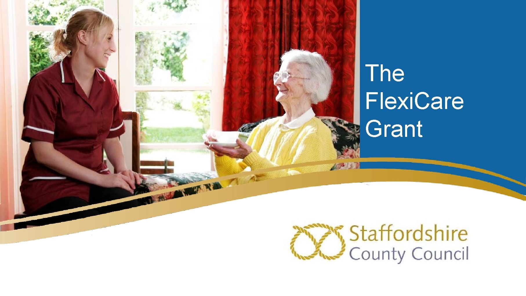 The Flexi. Care Grant 