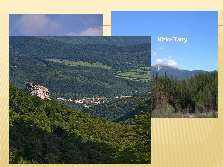 Nízke Tatry Nízke Tatry