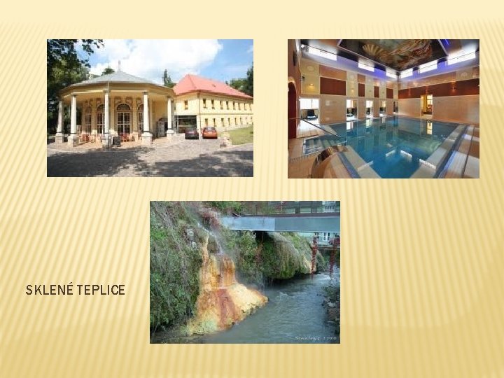 SKLENÉ TEPLICE SKLENÉ TEPLICE