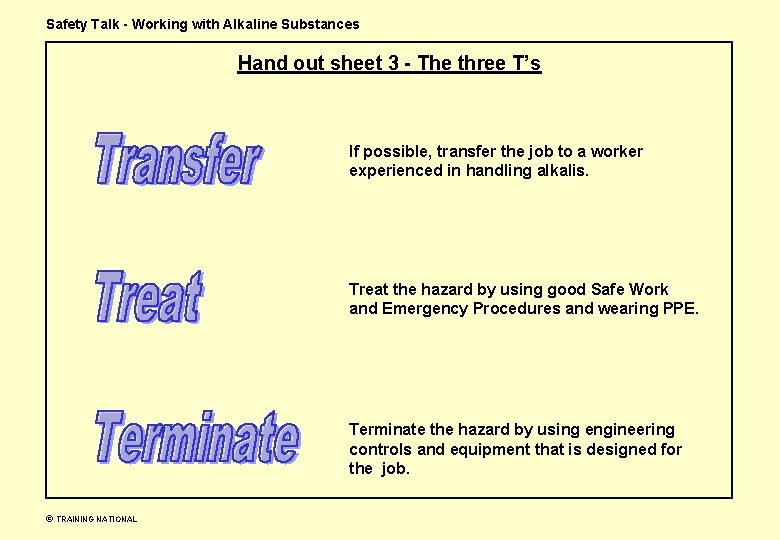 Safety Talk - Working with Alkaline Substances Hand out sheet 3 - The three