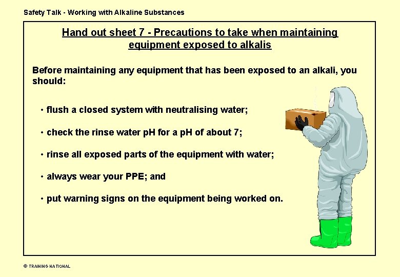 Safety Talk - Working with Alkaline Substances Hand out sheet 7 - Precautions to