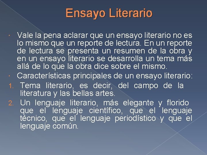 Ensayo Literario Vale la pena aclarar que un ensayo literario no es lo mismo Ensayo Literario Vale la pena aclarar que un ensayo literario no es lo mismo