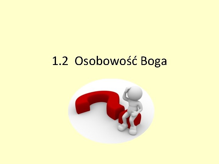 1. 2 Osobowość Boga 