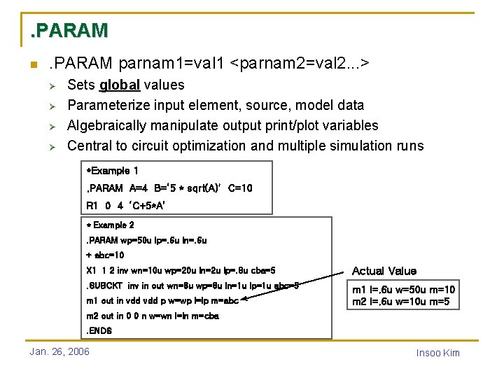 . PARAM n . PARAM parnam 1=val 1 <parnam 2=val 2. . . >