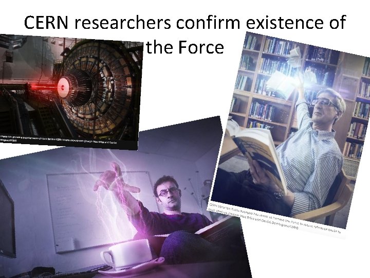 CERN researchers confirm existence of the Force 