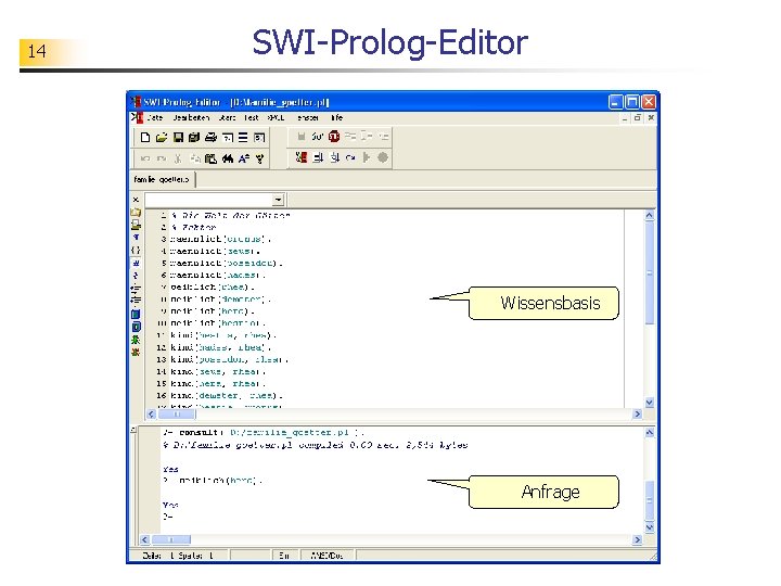 14 SWI-Prolog-Editor Wissensbasis Anfrage 