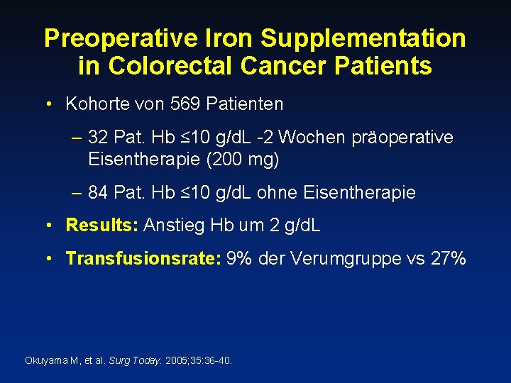 Preoperative Iron Supplementation in Colorectal Cancer Patients • Kohorte von 569 Patienten – 32