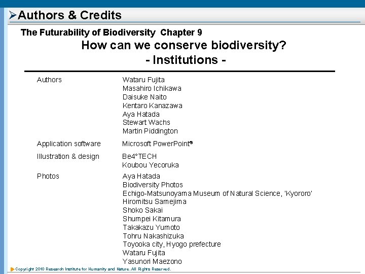 ØAuthors & Credits The Futurability of Biodiversity Chapter 9 How can we conserve biodiversity?