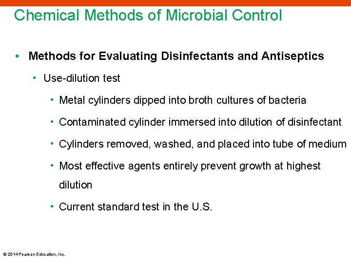 Chemical Methods of Microbial Control • Methods for Evaluating Disinfectants and Antiseptics • Use-dilution