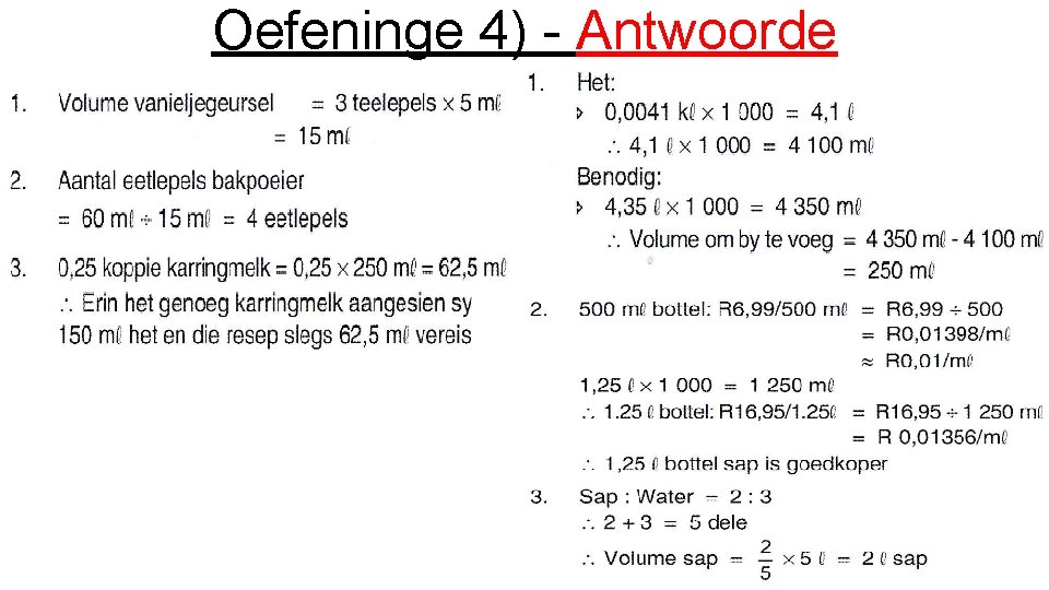 Oefeninge 4) - Antwoorde 