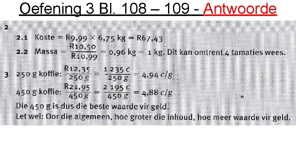 Oefening 3 Bl. 108 – 109 - Antwoorde 