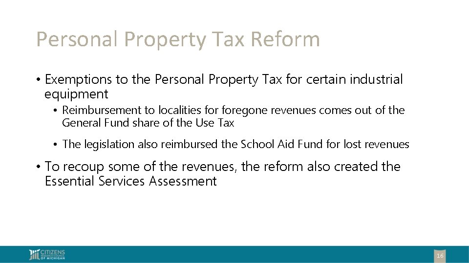 Personal Property Tax Reform • Exemptions to the Personal Property Tax for certain industrial