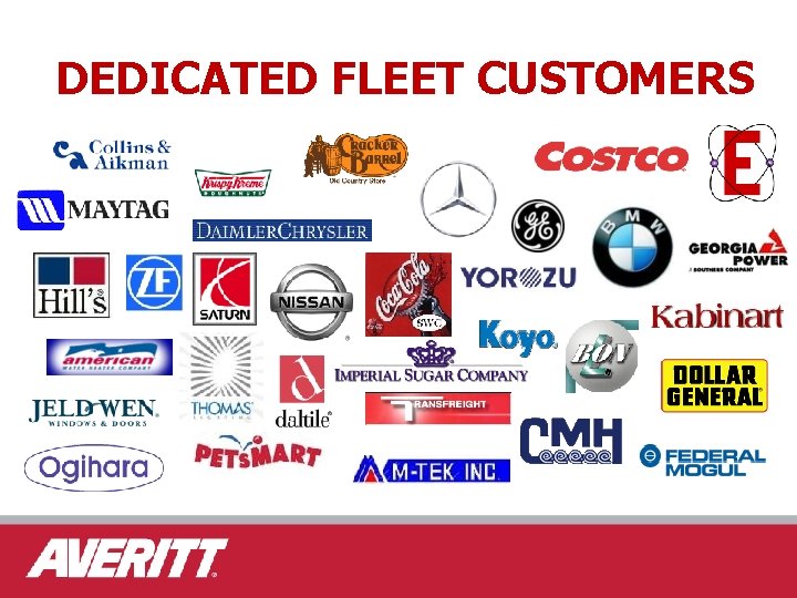 DEDICATED FLEET CUSTOMERS 