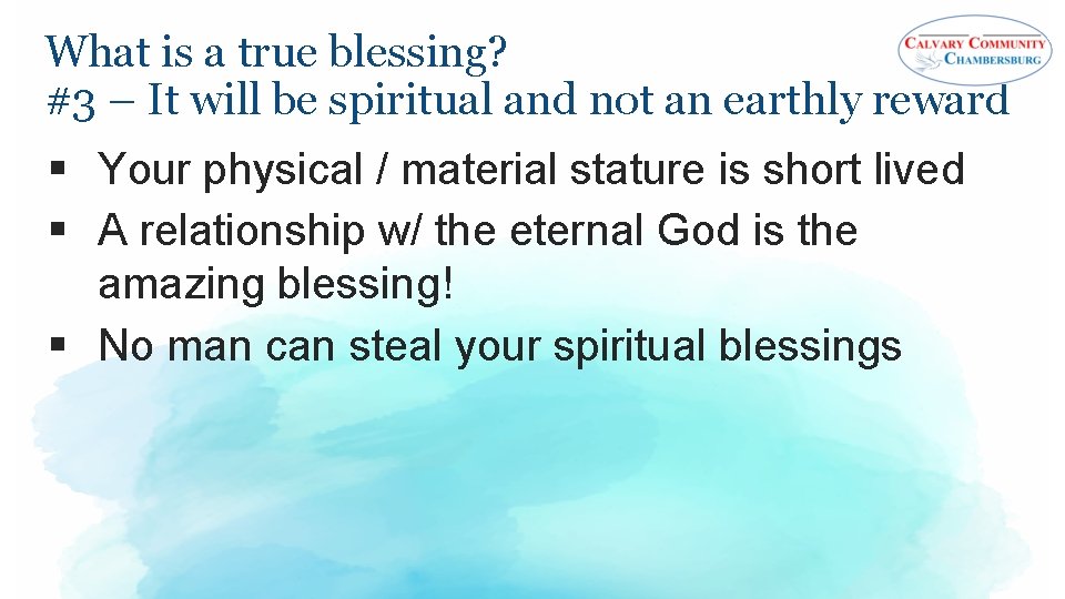 What is a true blessing? #3 – It will be spiritual and not an