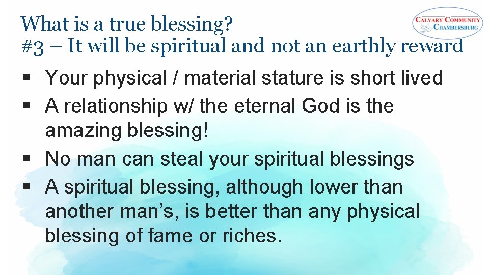 What is a true blessing? #3 – It will be spiritual and not an