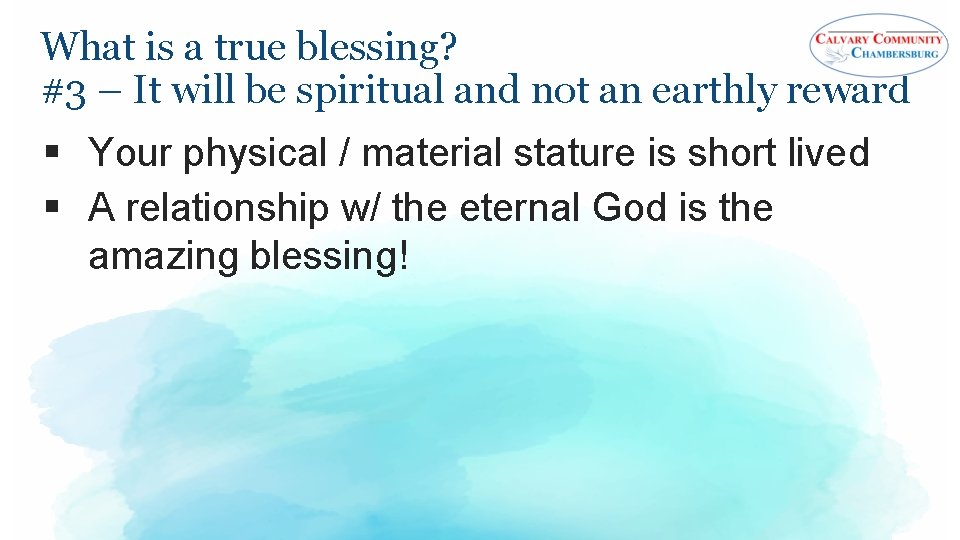 What is a true blessing? #3 – It will be spiritual and not an