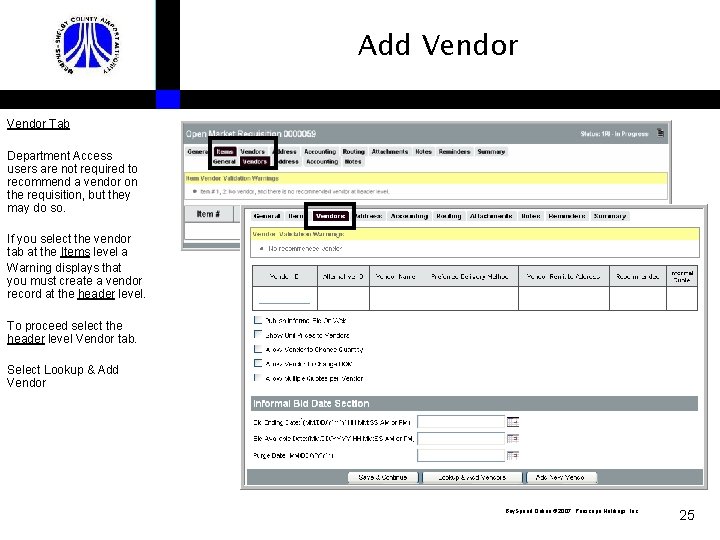 Add Vendor Tab Department Access users are not required to recommend a vendor on