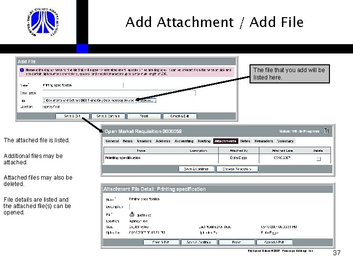Add Attachment / Add File The file that you add will be listed here.