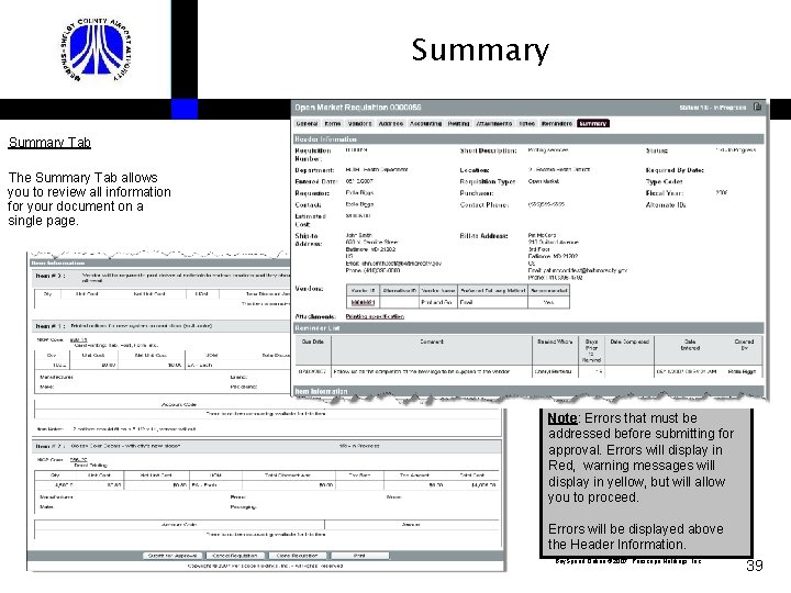 Summary Tab The Summary Tab allows you to review all information for your document